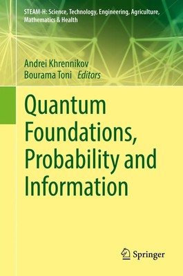 Bourama Toni (u. a.) | Quantum Foundations, Probability and Information | Buch