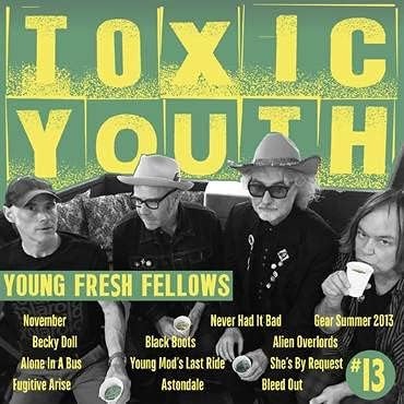 Young Fresh Fellows - Toxic Youth (Ltd RSD 202