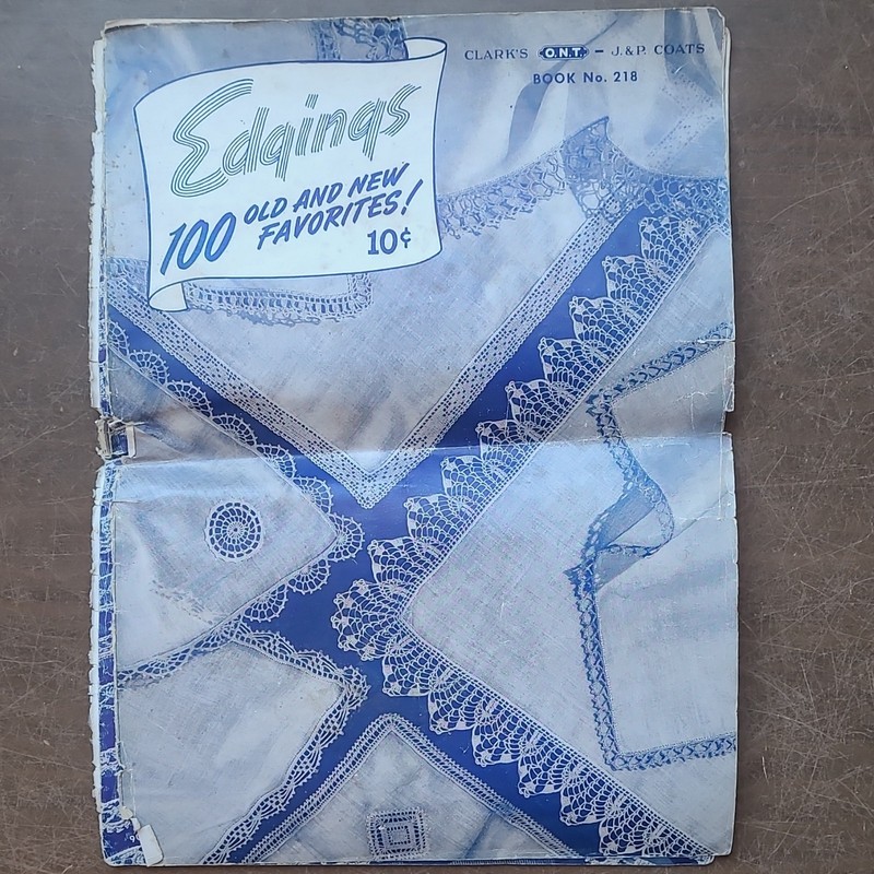 Clark's O.N.T. J. & P. Coats Edging Crochet Knitting 100 Favorites No. 218