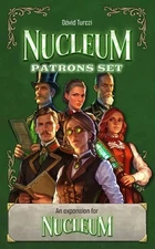 Nucleum: Patrons Set Booster Expansion