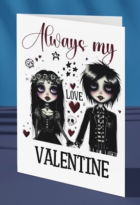 Süße Always My Valentine Karte 5 x 7 Goth Love