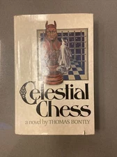 Thomas Bontly CELESTIAL CHESS Book 1979 First edition Ghost Occult Hardcover