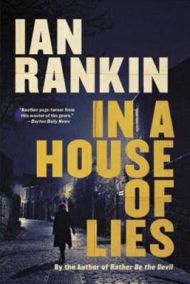 In a House of Lies (Inspector Rebus) - Paperback By Rankin, Ian - GOOD