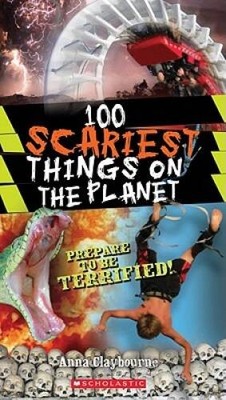 100 Scariest Things on the Planet (100 Most...) - Paperback - VERY GOOD