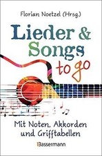 Lieder  Songs to go: Über 190 Lieder. Mit Noten, A... | Buch | Zustand sehr gut