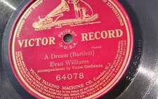 Evan Williams 78rpm Single 10-inch Victor Records #64078 A Dream