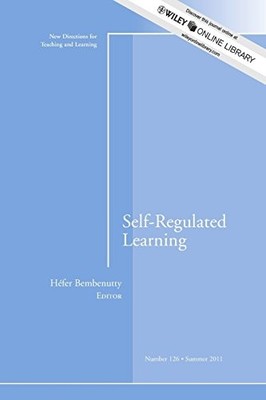 SELF-REGULATED LEARNING: NEW DIRECTIONS FOR TEACHING AND By Héfer