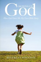 Beverley Johnson | Growing Up With God | Taschenbuch | Englisch (2024)