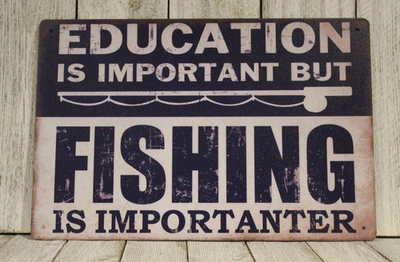 #ad #ad Education is Important but Fishing is Importanter Tin Sign Marina Bait Shop $10.40