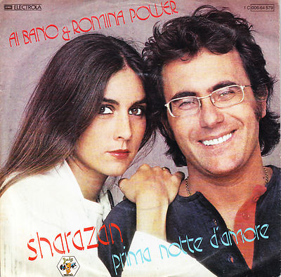 Al Bano & Romina Power - Sharazan - Prima notte d'amore - 7'' Single