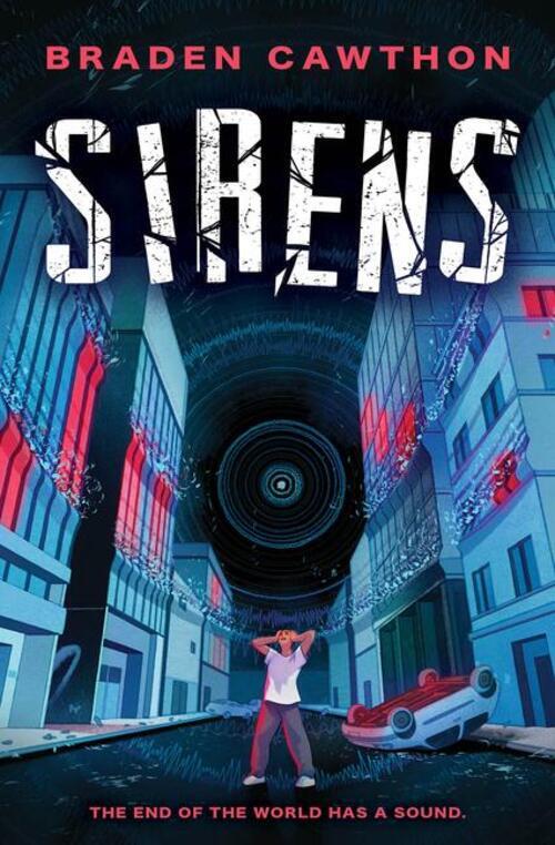 Thumbnail - Sirens | The End Of The World Has A Sound. | Braden Cawthon | Englisch