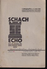 Schach Echo 7.Jg Nr.6 von 07.07.1938 - Aljechin redet über die Weltmeisterschaft