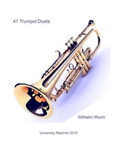 The Complete Vasily Wurm Trumpet Collection (3 Books)