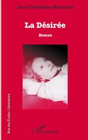 Jean-Christophe Manuceau | La DéSiréE | Taschenbuch | FranzöSisch (2022) | Roman