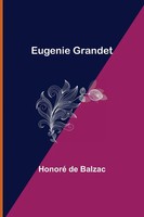 Honoré De Balzac | Eugenie Grandet | Taschenbuch | Englisch (2021)