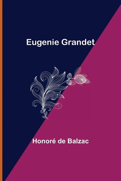 Honoré De Balzac | Eugenie Grandet | Taschenbuch | Englisch (2021)-image
