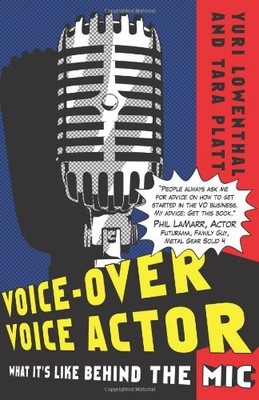 Voice-Over Voice Actor: What It's Like Behind the Mic,Yuri Lowen