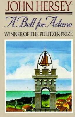 A Bell for Adano - Paperback By Hersey, John - GOOD