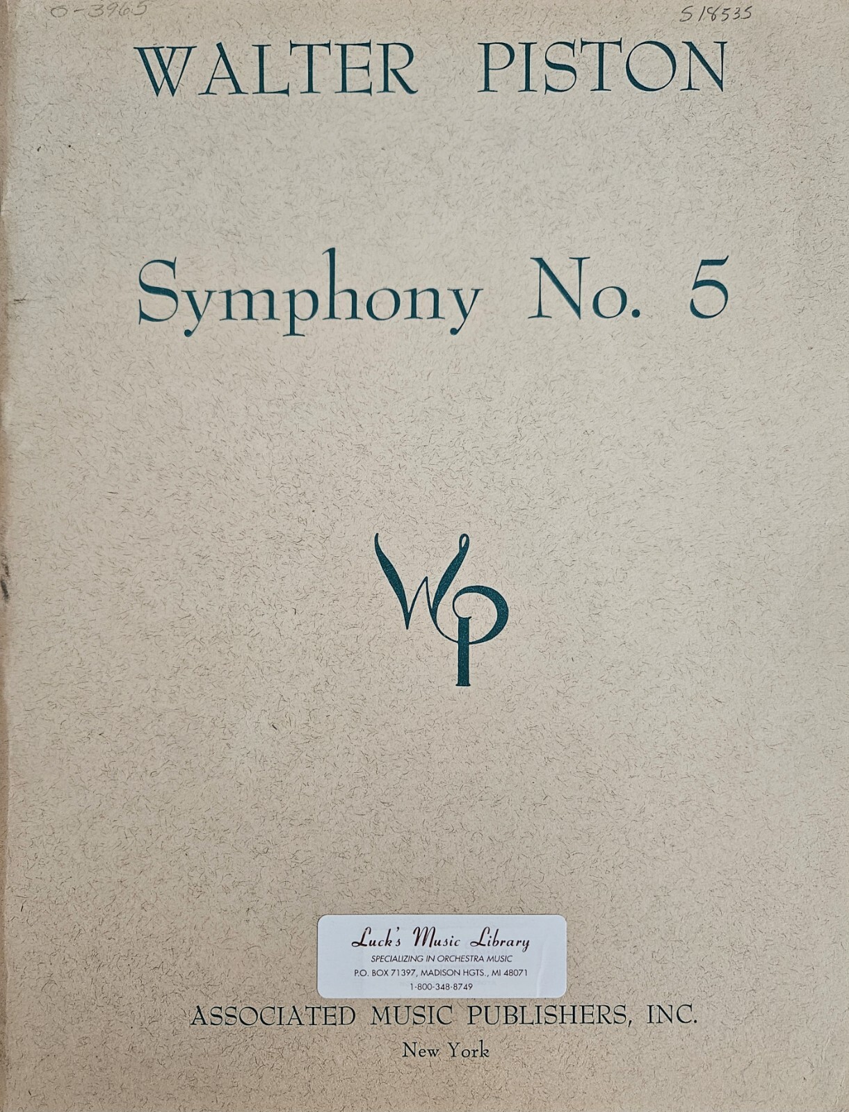 Walter Piston Symphony No. 5 Full Score. Facsimile of the composer's manuscript.