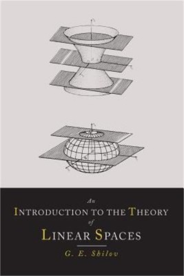 An Introduction to the Theory of Linear Spaces (Paperback or Softback)