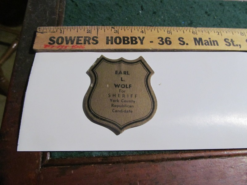 VINTAGE / RARE  Earl L Wolf Republican FOR  Sheriff York County PA PIN BADGE