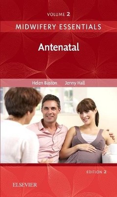 Midwifery Essentials: Antenatal:... by Hall EdD MSc RN RM A Paperback / softback