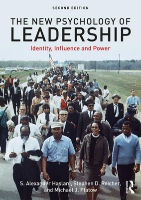 New Psychology of Leadership : Identity, Influence and Power, Paperback by Ha...