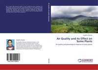 Angelika Sharma | Air Quality And Its Effect On Some Plants | Taschenbuch (2013)