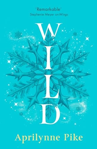 Wild by Aprilynne Pike PAPERBACK 9780008756710 - Image 6