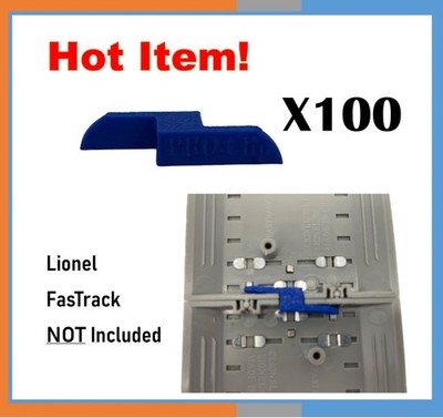 100 pc Train Track Clips for Lionel O Gauge FasTrack ''PRO-Clips'' Fast Track