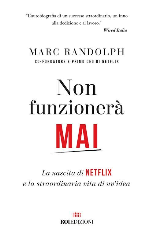 NON FUNZIONERA' MAI  - RANDOLPH MARC - ROI EDIZIONI