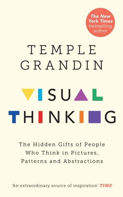 Visual Thinking by Temple Grandin (Paperback Book)