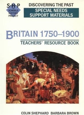 Britain 1750-1900 Special Needs Support ..., Lomas, Tim