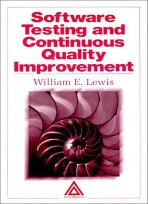 Softwaretests und kontinuierliche Qualitätsverbesserung, William E. L