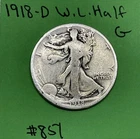 1918-D Walking Liberty Half Dollar 50c Good 90% Silver Better Date