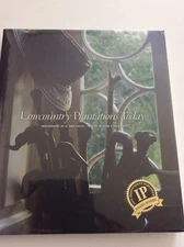 ‘Low Country Plantations Today’ Hardcover Southern Style Coffee Table Book