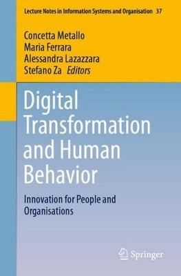 Digital Transformation and Human Behavior Concetta Metallo