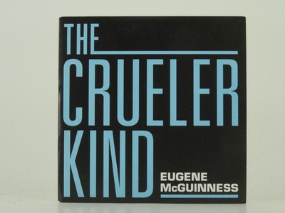 EUGENE MCGUINNESS THE CRUELLER KIND (D4) 1 Track Promo CD Single including Card 