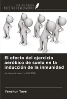 Yenehun Taye | El Efecto Del Ejercicio AeróBico De Suelo En La InduccióN De...