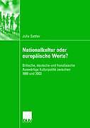 Nationalkultur Oder Europäische Werte? | Buch | 9783835060586