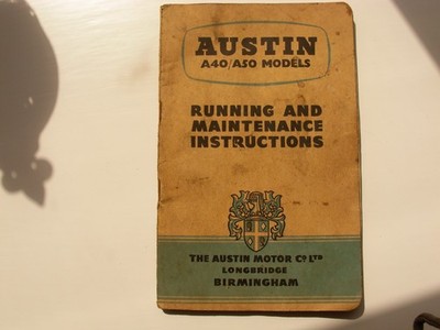 Austin A40/A50 Modell Lauf- und Wartungsanleitung