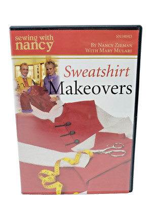 Sewing With Nancy Sweatshirt Makeovers DVD Zieman & Mulari 60 Minutes 2005