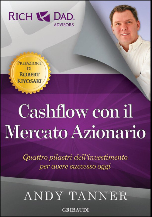 Cashflow Con Il Mercato Azionario. Quattro Pilastri Dell'investimento Per Aver