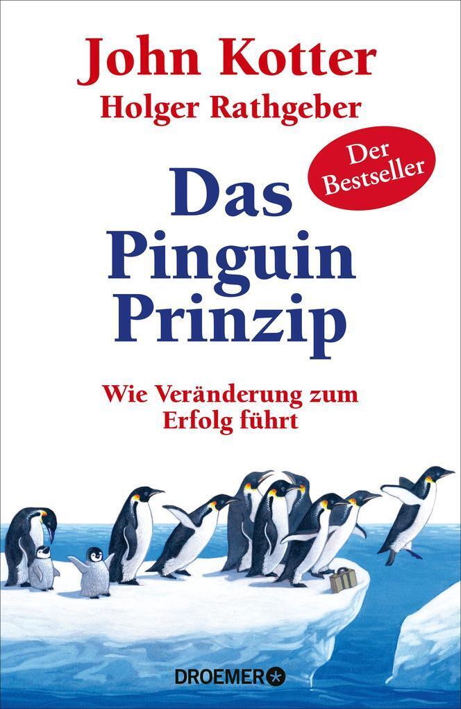 Thumbnail - Das Pinguin-prinzip | John Kotter, Holger Rathgeber | 2017 | Deutsch