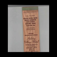 Matchbook Cover Holiday Village Motel Oakhurst, CA