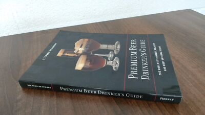 			Premium Beer Drinkers Guide, Beaumont, Stephen, Firefly Books Ltd		