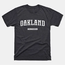 Oakland Shirt | Oakland California T-Shirt | Bay Area, East Bay, Oak Town