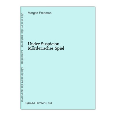 Under Suspicion - Mörderisches Spiel Freeman, Morgan, Gene Hackman Pablo Cunquei