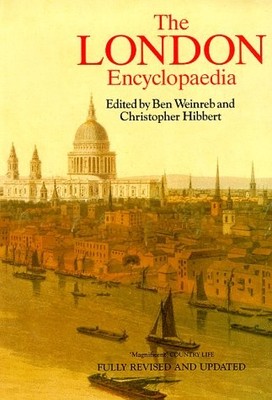 THE LONDON ENCYCLOPEDIA By Ben Weinreb *Excellent Condition*