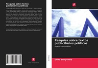 Elena Stolyarova | Pesquisa Sobre Textos PublicitáRios PolíTicos | Taschenbuch